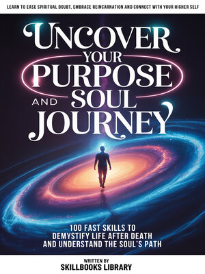 cover image of Uncover Your Purpose and Soul Journey